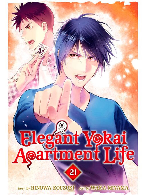 Title details for Elegant Yokai Apartment Life, Volume 21 by Hinowa Kouzuki - Available